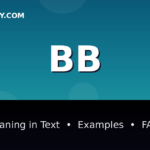 BB meaning in text - complete guide with examples - TextWordify