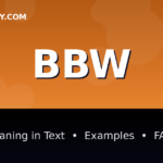 BBW meaning in text - complete guide with examples - TextWordify