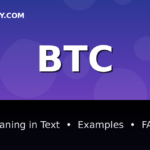 BTC meaning in text - complete guide with examples - TextWordify