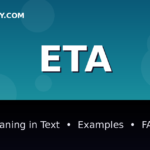 ETA meaning in text - complete guide with examples - TextWordify