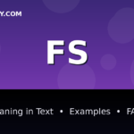FS meaning in text - complete guide with examples - TextWordify