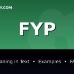 FYP meaning in text - complete guide with examples - TextWordify