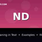 ND meaning in text - complete guide with examples - TextWordify