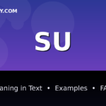 SU meaning in text - complete guide with examples - TextWordify