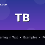 TB meaning in text - complete guide with examples - TextWordify